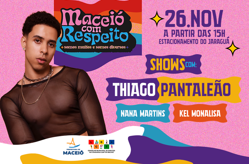 Com show de Thiago Pantaleão, Prefeitura lança programa Maceió com Respeito neste domingo (26)