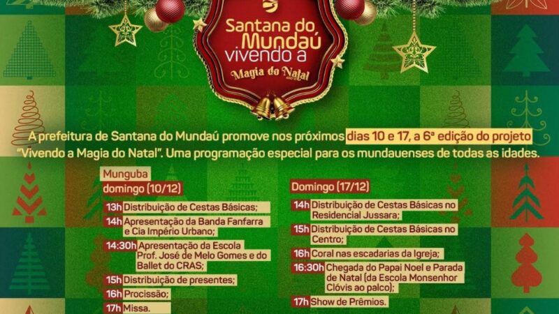 Prefeitura de Santana do Mundaú prepara 6ª edição do Vivendo a Magia do Natal