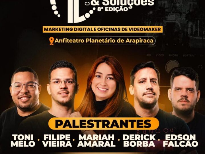 8ª Edição do AL Ciclo Tendências e Soluções aborda Marketing Digital e Oficinas de Videomaker