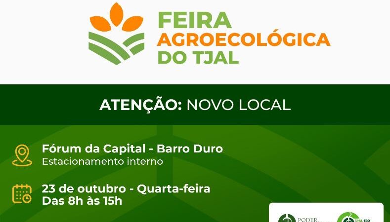 Feira agroecológica do TJAL será no Fórum do Barro Duro, nesta quarta (23)