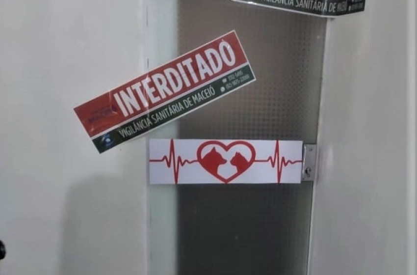 Vigilância Sanitária de Maceió interdita clínica veterinária no Jacintinho
