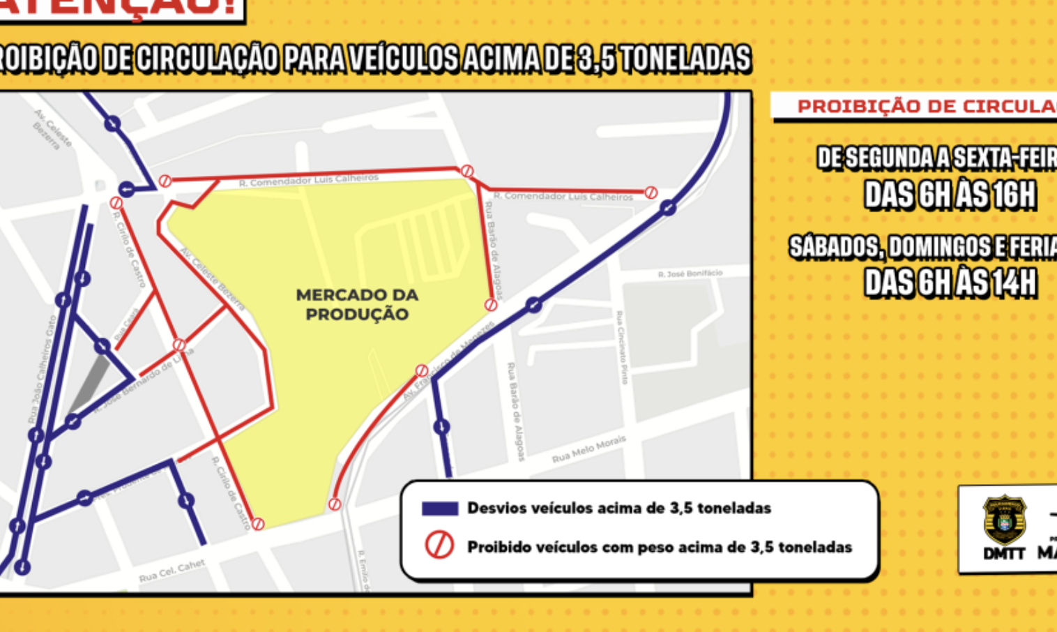DMTT reordena circulação veículos pesados no entorno do Mercado da Produção