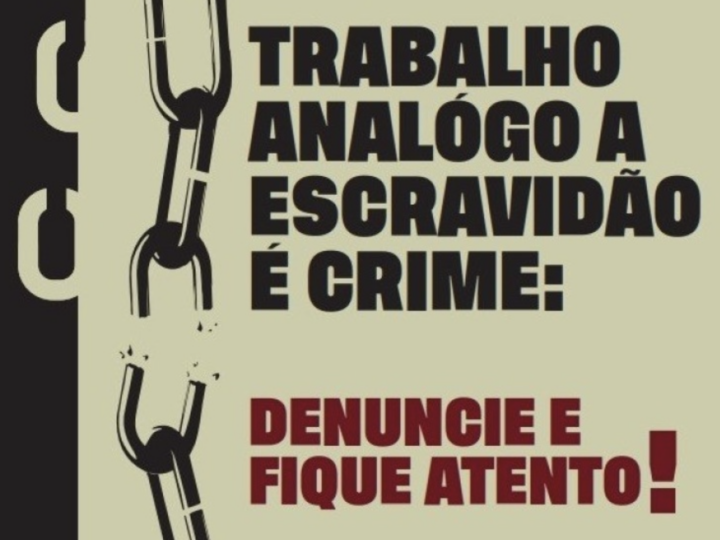 Saúde reforça importância do combate ao trabalho análogo à escravidão