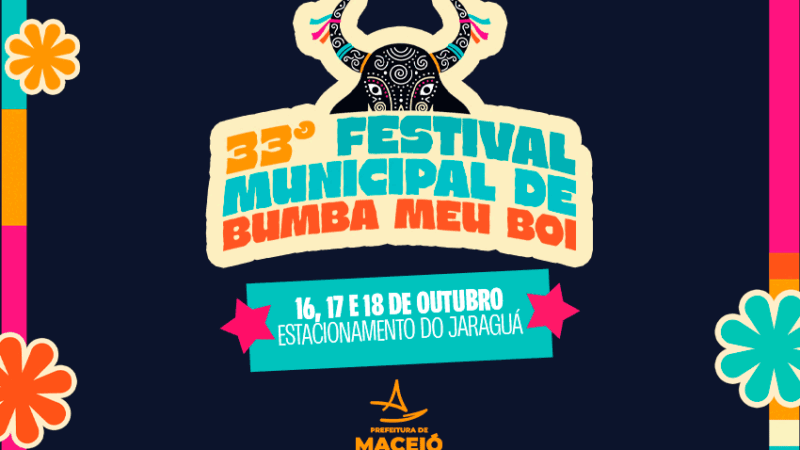 33º Festival Municipal de Bumba Meu Boi reúne mais de 30 grupos neste fim de semana em Maceió